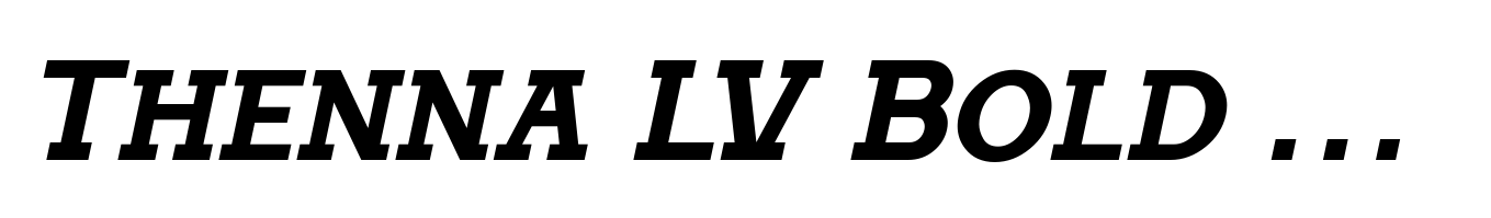 Thenna LV Bold Italic